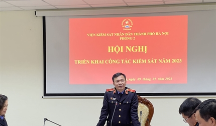 Phòng 2 và Văn phòng tổng hợp – Viện KSND thành phố Hà Nội triển khai...